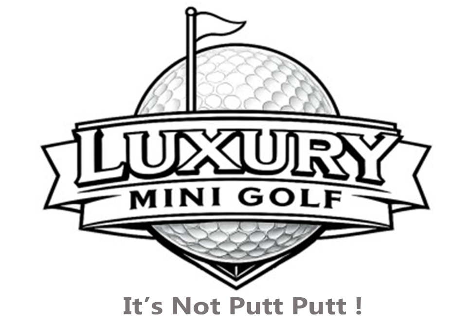 Luxury Mini Golf